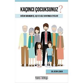 Kaçıncı Çocuksunuz? - Kevin Leman
