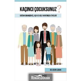 Kaçıncı Çocuksunuz? - Kevin Leman