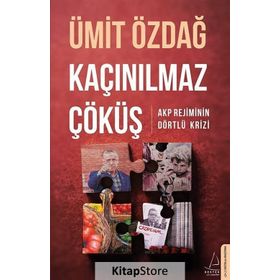Kaçınılmaz Çöküş - Ümit Özdağ