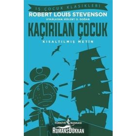 Kaçırılan Çocuk - Kısaltılmış Metin - Robert Louis Stevenson