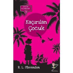Kaçırılan Çocuk - Robert Louis Stevenson