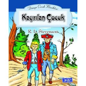KAÇIRILAN ÇOCUK - ROBERT LUIS STEVENSON