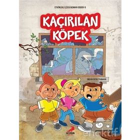 Kaçırılan Köpek - Etkinlikli Çizgi Roman - Kolektif