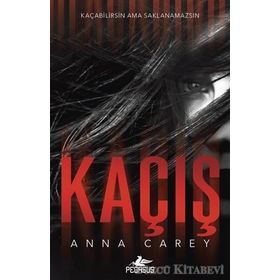 Kaçış - Anna Carey