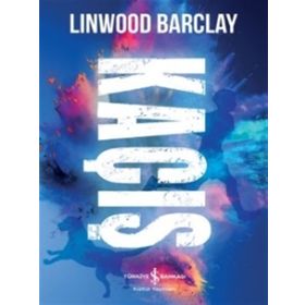 Kaçış - Linwood Barclay