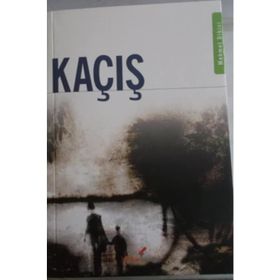 KAÇIŞ - MEHMET DIKICI