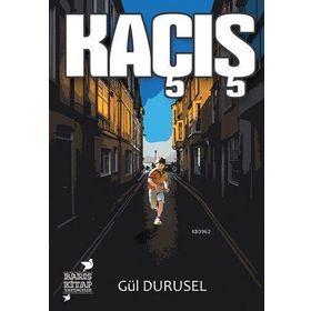 KAÇIŞ - NUHAN NEBI ÇAM