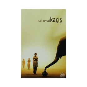 KAÇIŞ - NUHAN NEBI ÇAM