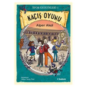 Kaçış Oyunu Spor Gezginleri 1 Alper Akal Tudem Yayınları