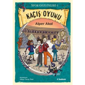 Kaçış Oyunu Spor Gezginleri 1 Alper Akal Tudem Yayınları