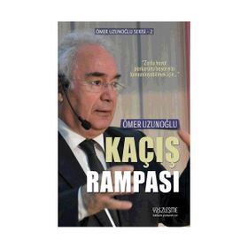 Kaçış Rampası Ömer Uzunoğlu