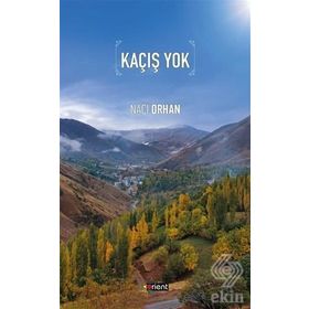 KAÇIŞ YOK - NORAH MC CLINTOCK