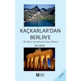 KAÇKARLARDAN BERLINE - ALI UZUN
