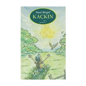 KAÇKIN - PAUL BIEGEL