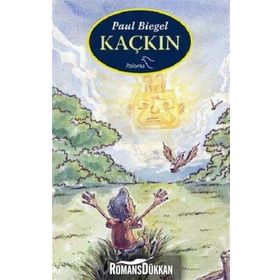 KAÇKIN - PAUL BIEGEL