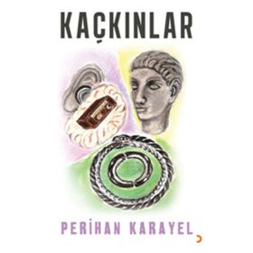 Kaçkınlar - Perihan Karayel