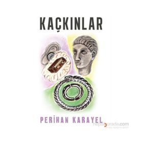 Kaçkınlar - Perihan Karayel
