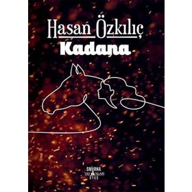 Kadana - Hasan Özkılıç