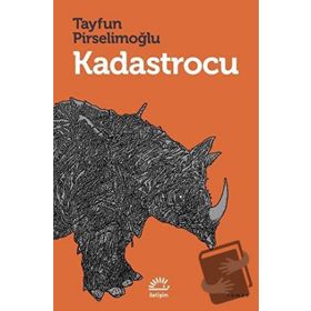 Kadastrocu - Tayfun Pirselimoğlu