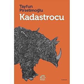 Kadastrocu - Tayfun Pirselimoğlu