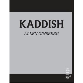 Kaddish - Allen Ginsberg