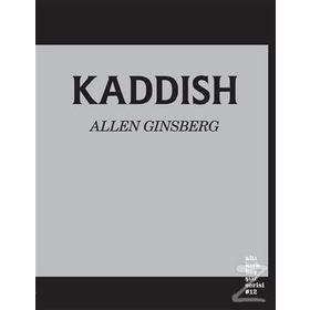 Kaddish - Allen Ginsberg