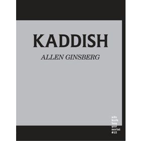 Kaddish - Allen Ginsberg