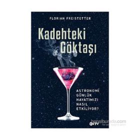 Kadehteki Göktaşı - Florian Freistetter