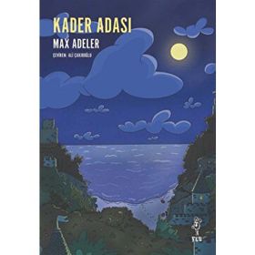 Kader Adası Max Adeler