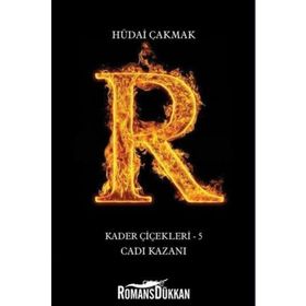 Kader Çiçekleri 5 - Cadı Kazanı - Hüdai Çakmak