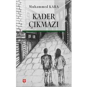 KADER ÇIKMAZI - DANIELLE STEEL