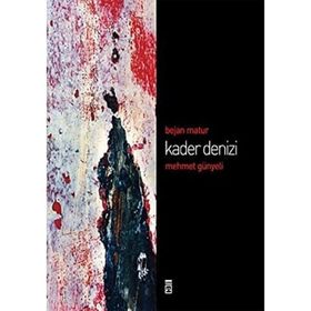 KADER DENIZI - BEJAN MATUR (ISBN:9786051143125)