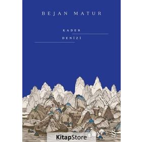 Kader Denizi - Bejan Matur