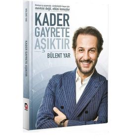 Kader Gayrete Aşıktır - Bülent Yar