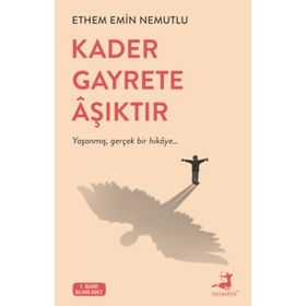 Kader Gayrete Aşıktır - Ethem Emin Nemutlu