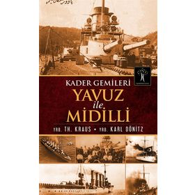 KADER GEMILERI YAVUZ ILE MIDILLI - GENEL