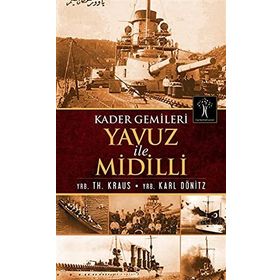 KADER GEMILERI YAVUZ ILE MIDILLI - GENEL