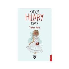 Kader Hilary Dedi - Sedat Bulut