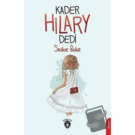 Kader Hilary Dedi - Sedat Bulut