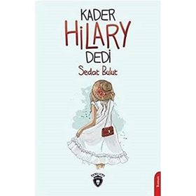 Kader Hilary Dedi - Sedat Bulut