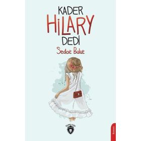 Kader Hilary Dedi - Sedat Bulut