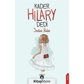 Kader Hilary Dedi - Sedat Bulut