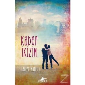 Kader İkizim - Lauren Morrill