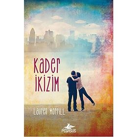 Kader İkizim - Lauren Morrill