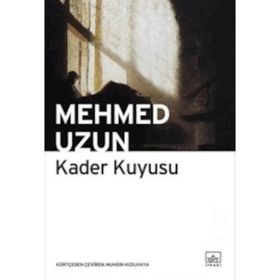 KADER KUYUSU - MEHMED UZUN