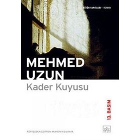 KADER KUYUSU - MEHMED UZUN