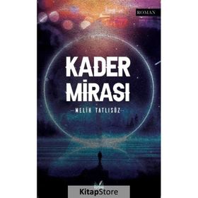 Kader Mirası Melih Tatlısöz