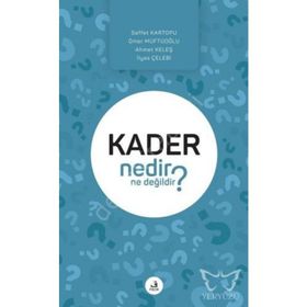 Kader Nedir Ne Değildir-Fecr Yayınları