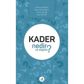 Kader Nedir Ne Değildir-Fecr Yayınları