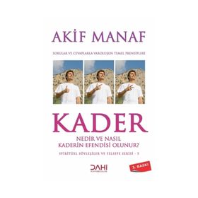 Kader Nedir ve Nasıl Kaderin Efendisi Olunur? - Akif Manaf